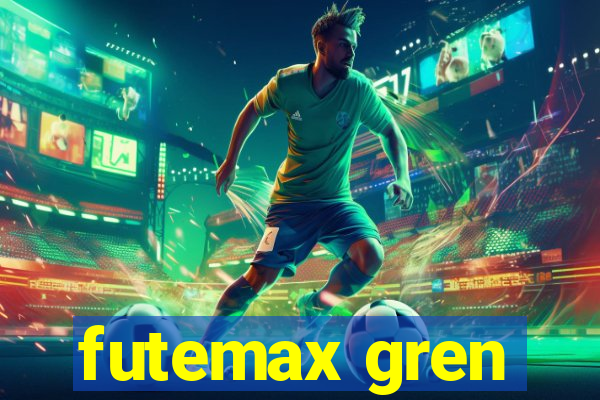 futemax gren